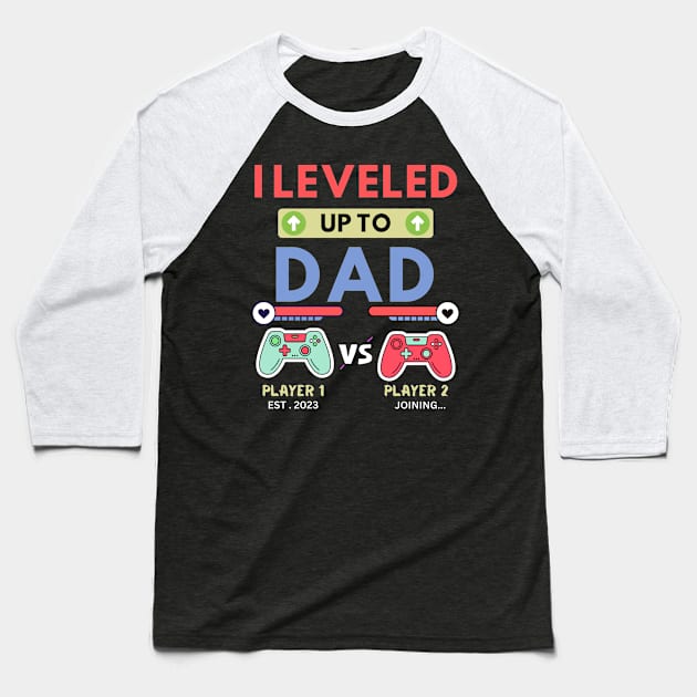 I leveled up to Dad 2023 Baseball T-Shirt by khalid12